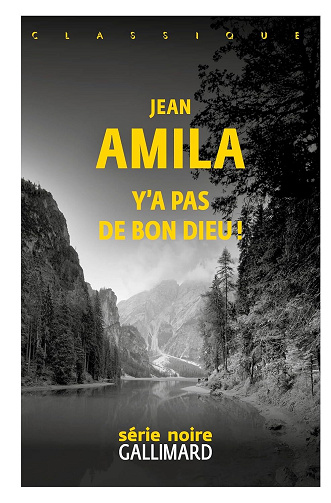 Y'a pas de bon Dieu ! - Jean Amila (2024)