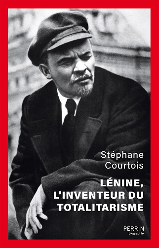 Lénine, l'inventeur du totalitarisme 2e édition - Stéphane Courtois (2024)