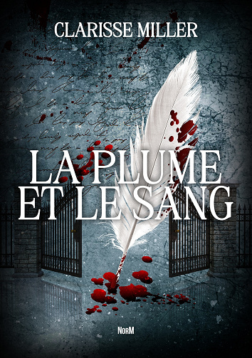 Hérault et Pourcy enquêtent, Tome 2 : La plume et le sang - Clarisse Miller (2024)