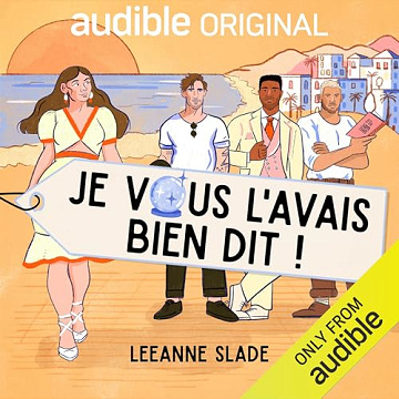 Leeanne Slade - Je vous l'avais bien dit ! [2024]