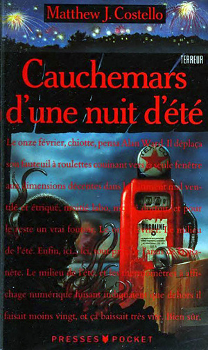 Cauchemars d'une nuit d'été - Matthew J Costello (1992)