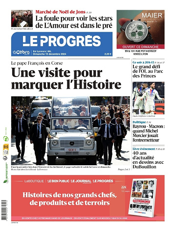 Le progrès Lyon, Villeurbanne, Caluire - 15 Decembre 2024