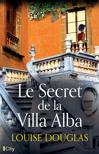 Le secret de la villa Alba - Louise Douglas (2024)