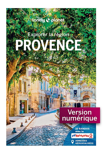 Explorer la région Provence 5e édition - Collectif Lonely Planet (2024)