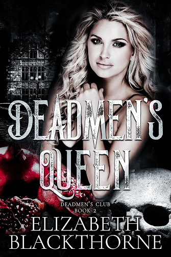 Le Club des Hommes Morts, Tome 2 : Deadmen's Queen - Elizabeth Blackthorne (2024)