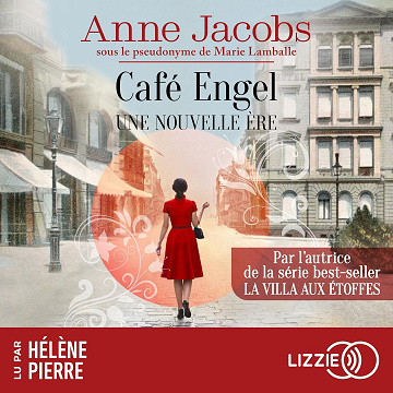 Une nouvelle ère: Café Engel 1 - Anne Jacobs (2024)