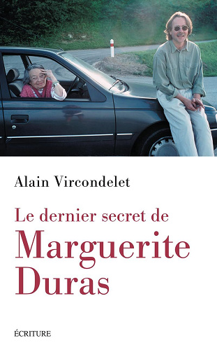 Le dernier secret de Marguerite Duras - Alain Vircondelet (2024)