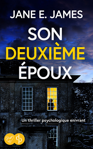 Son deuxième époux - Jane E. James (2024)