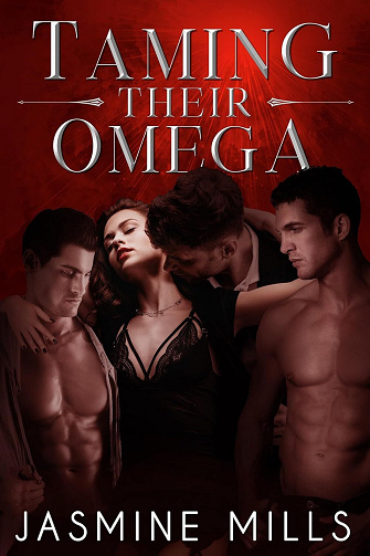 Sharing Their Omega, Tome 1 : Taming their omega - Jasmine Mills (2024)