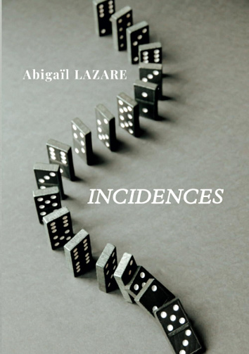 Incidences - Abigaïl Lazare (2024)