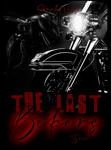 The Last Bikers : Tyron - Sarah West (2024)