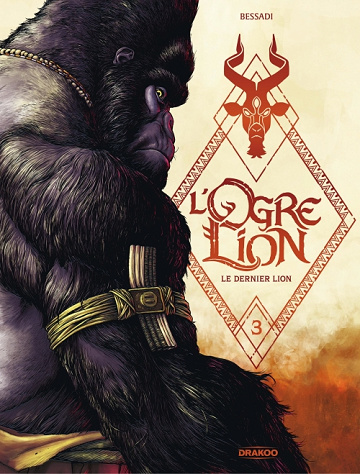 L'ogre lion - Tome 03 - Le dernier lion (2024)