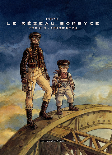Le réseau Bombyce - Tome 03 - Stigmates