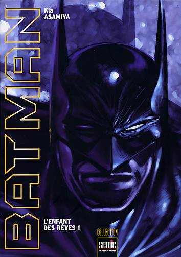 Batman - L'enfant des rêves T01 (Asamiya) (2001)