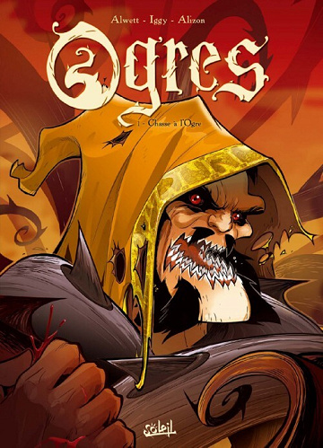 Ogres - Tomes 01 à 03