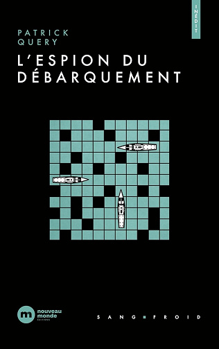 L'espion du Débarquement - Patrick Query (2024)
