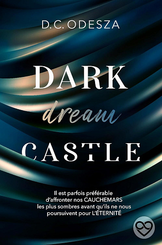 Dark Castle, Tome 2 : Dark dream Castle - D.C. Odesza (2024)