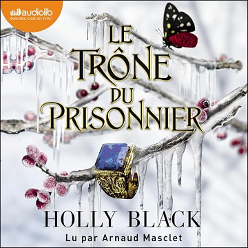 Holly Black - Le Trône du prisonnier - L'Héritier trahi 2 [2024]