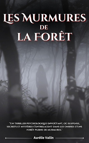 Les Murmures de la Forêt - Aurélie Vallin (2024)