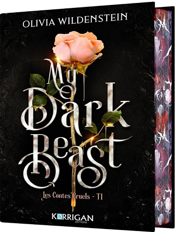 Les contes cruels, Tome 1 : My dark beast - Olivia Wildenstein (2024)