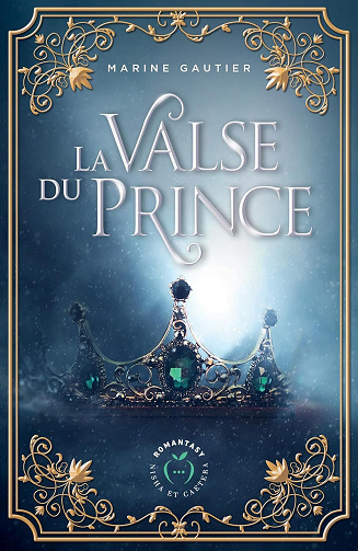 La Valse du Prince - Marine Gautier (2024)