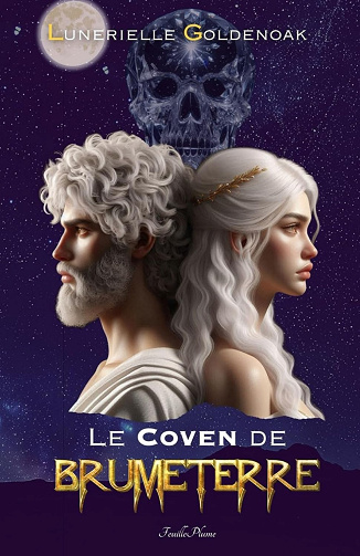 Le Coven de Brumeterre -  Lunerielle Goldenoak (2024)
