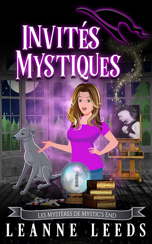 Invités Mystiques (Les Mystères de Mystic's End t. 1) -  Leanne Leeds (2024)