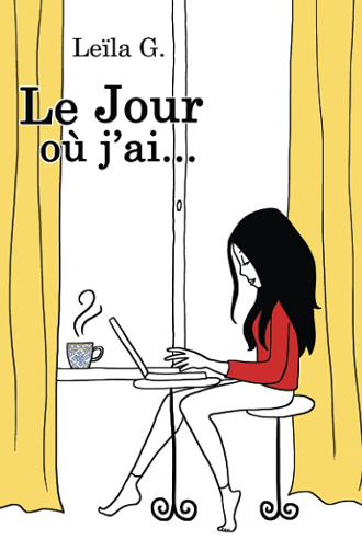 Le Jour où j'ai ... -  Leïla G. (2021)