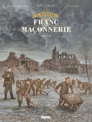 L'Épopée de la Franc-Maçonnerie - Tome 11 -  Stalag 33 (2024)