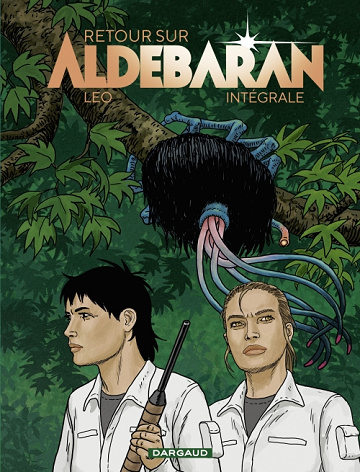 Retour sur Aldébaran - Intégrale (2024)