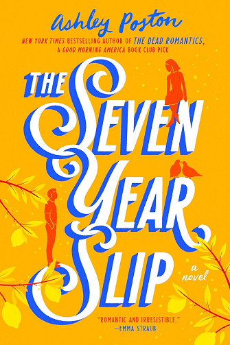 The seven year slip - Ashley Poston (2024)
