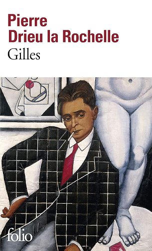 Gilles - Pierre Drieu la Rochelle (1973)