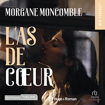 Morgane Moncomble - L'as de coeur