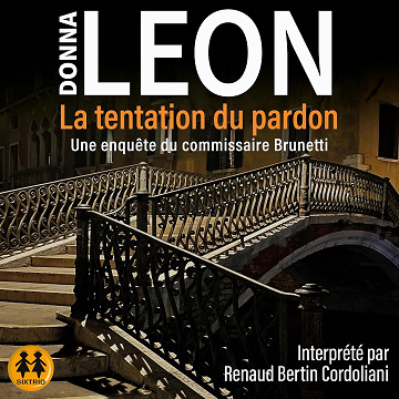 La tentation du pardon - Commissaire Brunetti 27  - Donna Leon (2024)