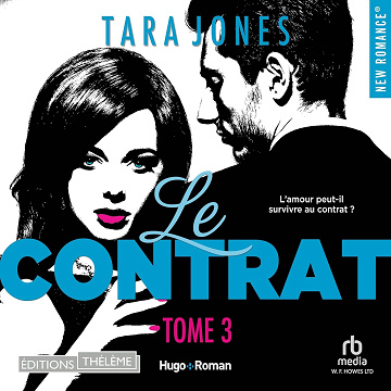 Le contrat: Tome 3 - Tara Jones (2023)