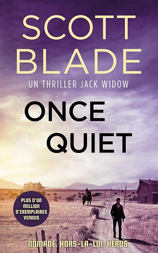 Scott Blade - Jack Widow, Tome 5 Once Quiet (2024)
