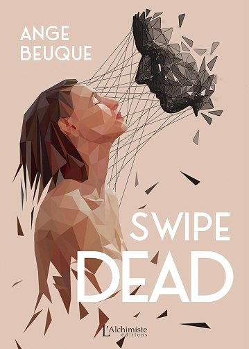 Swipe Dead - Ange Beuque (2024)