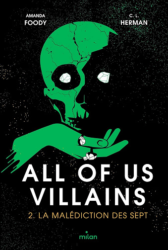 All of us villains, Tome 02: La malédiction des sept -  Christine Lynn Herman (2024)