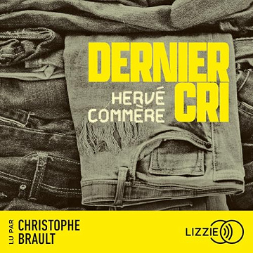Hervé Commère - Dernier cri [2025]
