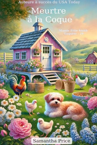 Meurtre à la Coque: cosy mystery (Mamie Ettie Smith Enquête t. 29) - Samantha Price (2025)