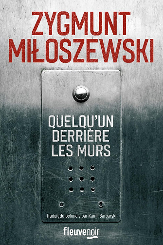 Quelqu'un derrière les murs -  Zygmunt Miloszewski (2025)