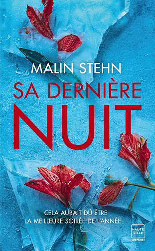 Sa Dernière Nuit -  Malin Stehn (2025)