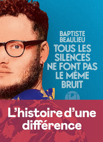 Tous les silences ne font pas le même bruit -  Baptiste Beaulieu (2024)