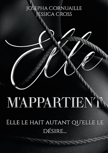 Josepha Cornuaille & Jessica Cross - Elle m'appartient - 2023