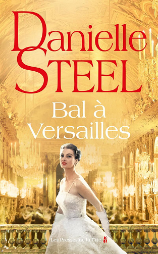 Bal à Versailles - Danielle Steel (2025)