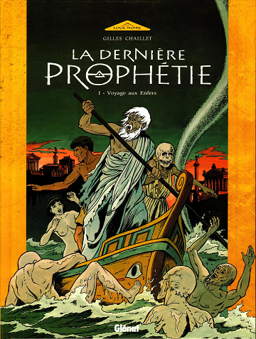 La Dernière Prophétie - Tomes 01 à 05