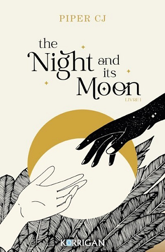 The night and its moon (tome 1) - Piper C. J. (2023)