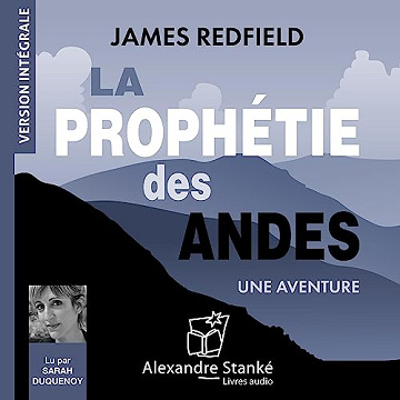 James Redfield - La Prophétie des Andes [2023]