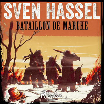 Bataillon de marche - Sven Hassel (2022)