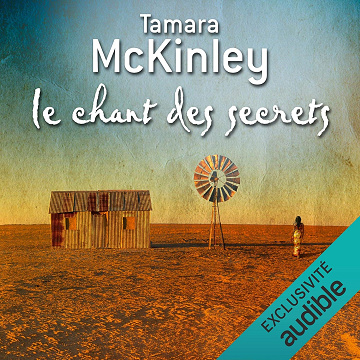 Le chant des secrets - Tamara McKinley (2017)